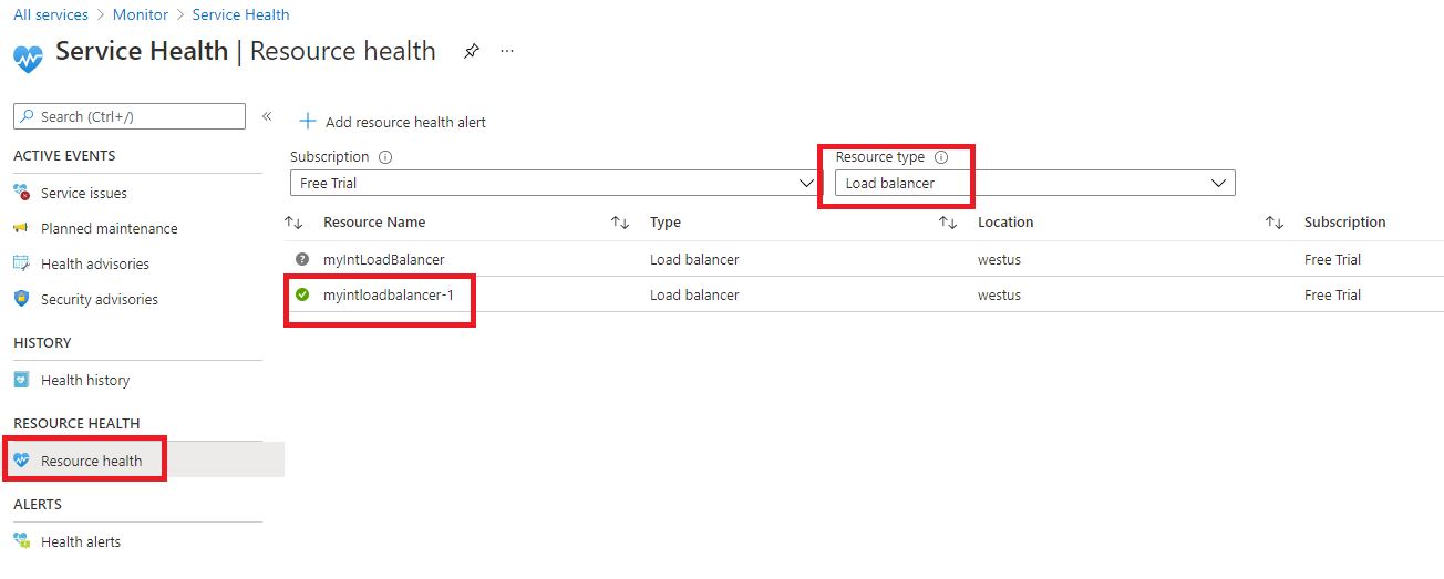 Access Service Health>Resource Health for load balancer resource